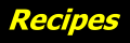 Recipes